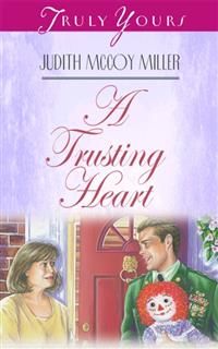Trusting Heart, Judith Mccoy Miller