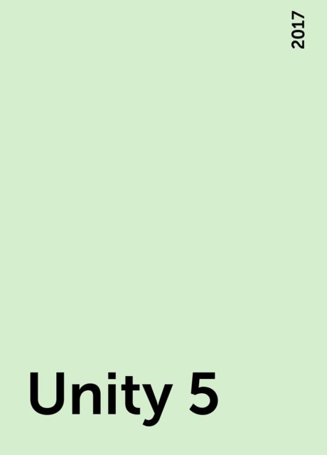 Unity 5, 2017