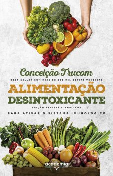 Alimentação desintoxicante, Conceição Trucom