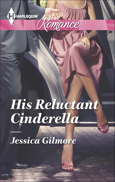 His Reluctant Cinderella, Jessica Gilmore