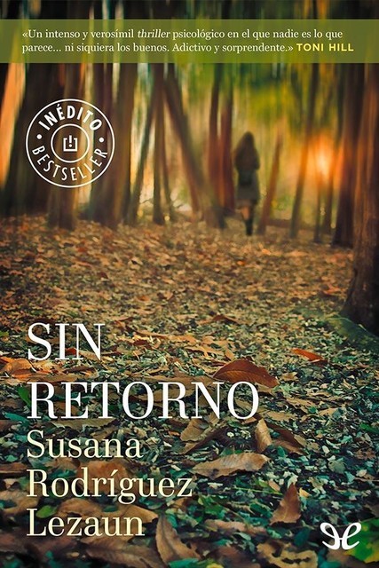 Sin retorno, Susana Rodríguez Lezaun