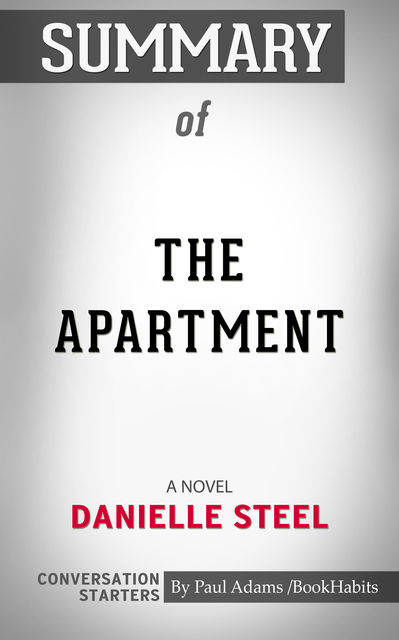 Summary of The Apartment, Paul Adams