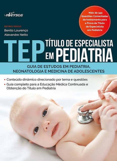TEP: Título de Especialista em Pediatria, Beniro Lourenco
