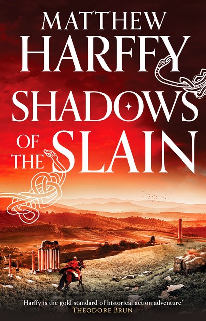 Shadows of the Slain, Matthew Harffy