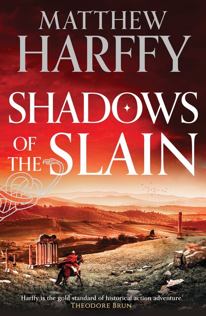 Shadows of the Slain, Matthew Harffy