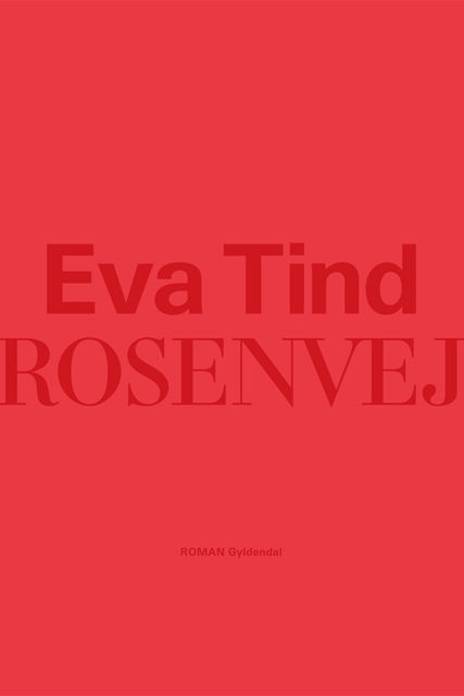 Rosenvej, Eva Tind