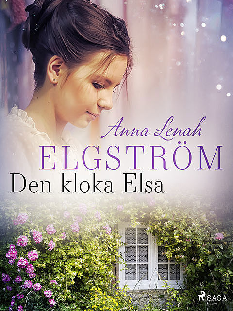 Den kloka Elsa, Anna Lenah Elgström