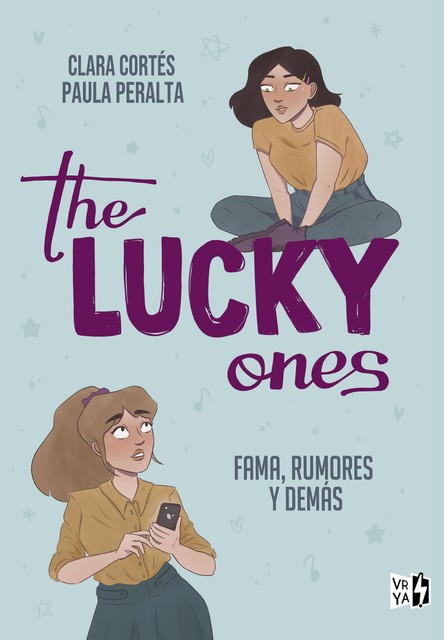 The Lucky Ones, Clara Cortés, Paula Peralta