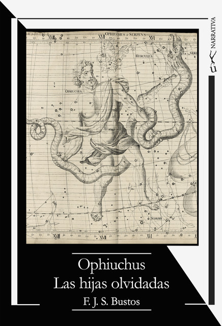 Ophiuchus. Las hijas olvidadas, F.J. S. Bustos