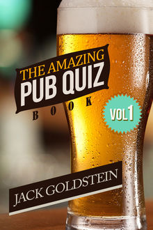 Amazing Pub Quiz Book – Volume 1, Jack Goldstein