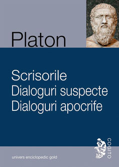 Scrisorile. Dialoguri suspecte. Dialoguri apocrife, Platon