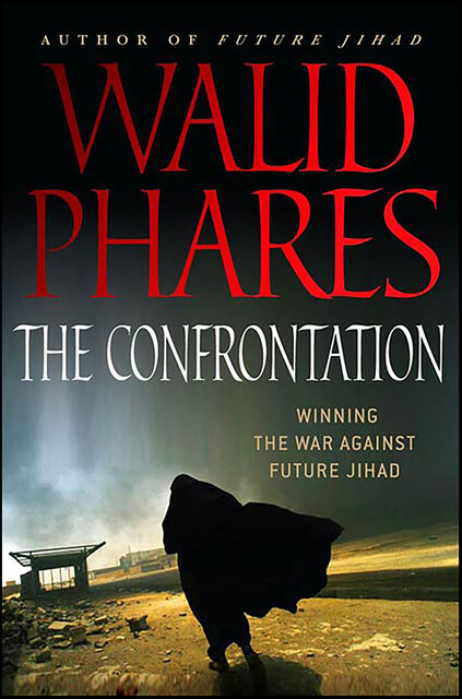 The Confrontation, Walid Phares