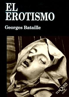 El Erotismo, Georges Bataille