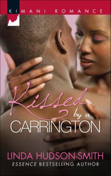 Kissed by a Carrington, Linda Hudson-Smith