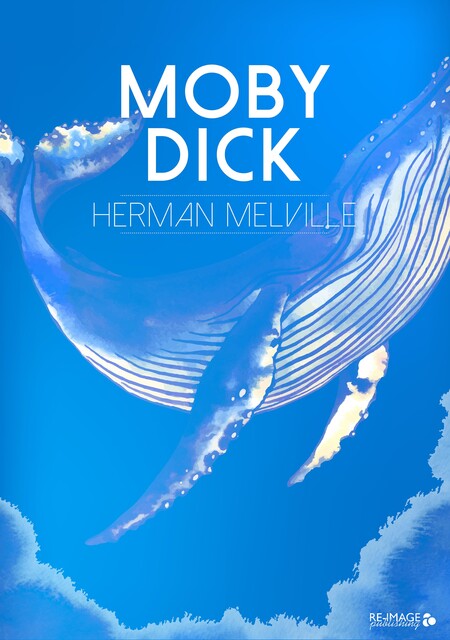 Moby Dick, Herman Melville