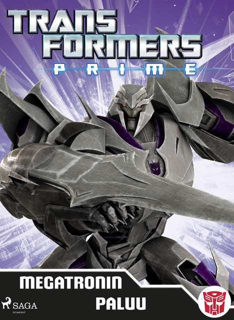 Transformers – Prime – Megatronin paluu, Transformers