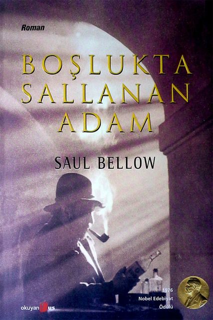 Boşlukta Sallanan Adam, Saul Bellow