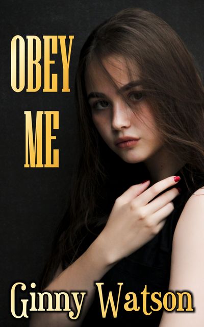 Obey Me, Ginny Watson