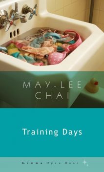 Training Days, May-lee Chai