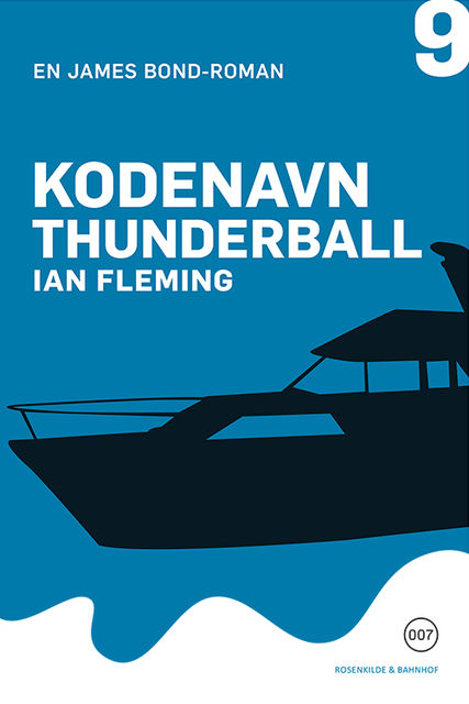 Kodenavn Thunder, Ian Fleming