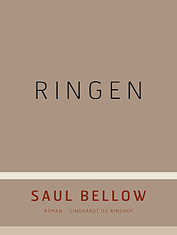 Ringen, Saul Bellow