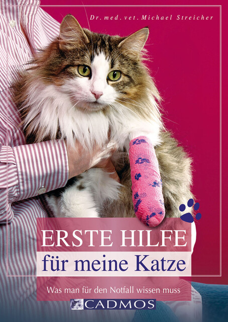 Erste Hilfe für meine Katze, Michael Streicher