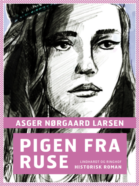 Pigen fra Ruse, Asger Nørgaard Larsen