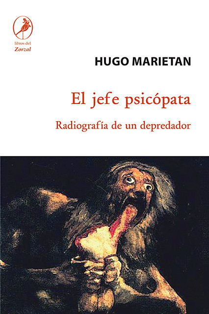 El jefe psicópata, Hugo Marietan