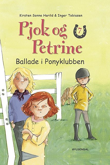 Pjok og Petrine 7 – Ballade i Ponyklubben, Kirsten Sonne Harild