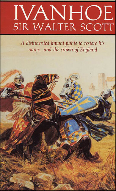 Ivanhoe, Walter Scott