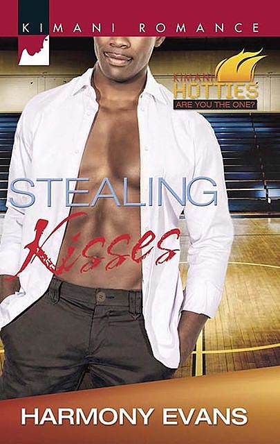 Stealing Kisses, Harmony Evans