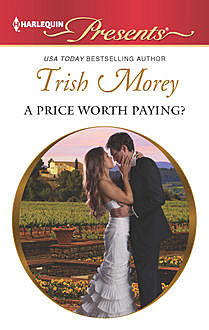 A Price Worth Paying?, Trish Morey