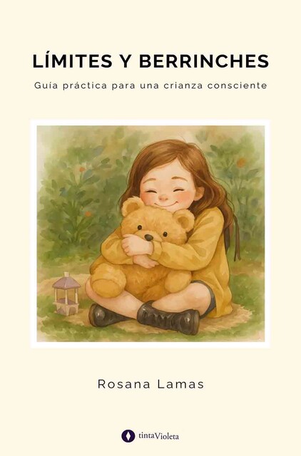 Límites y berrinches, Rosana Lamas