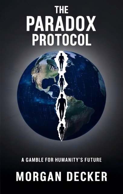 The Paradox Protocol, Morgan Decker