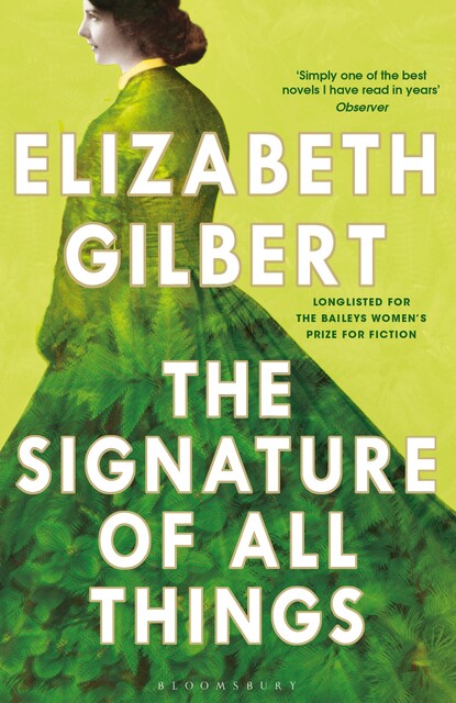 The Signature of All Things, Elizabeth Gilbert