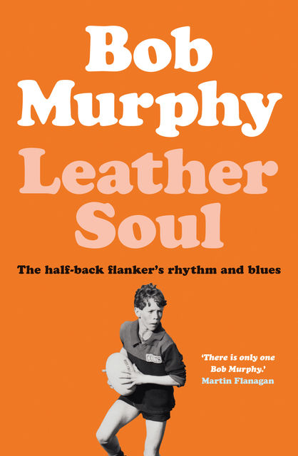 Leather Soul, Bob Murphy