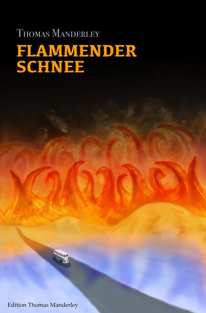 Flammender Schnee, Thomas Manderley
