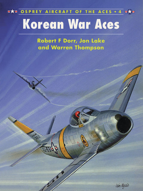 Korean War Aces, Robert F. Dorr