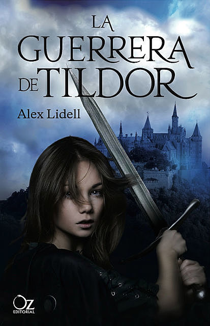 La guerrera de Tildor, Lidell Alex