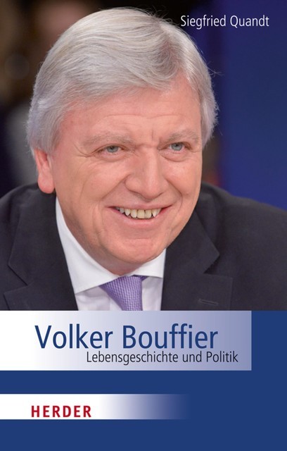 Volker Bouffier, Siegfried Quandt