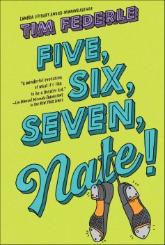 Five, Six, Seven, Nate, Tim Federle