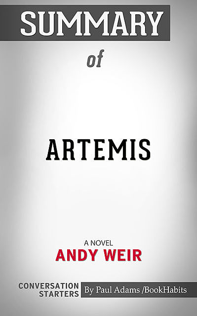 Summary of Artemis, Paul Adams