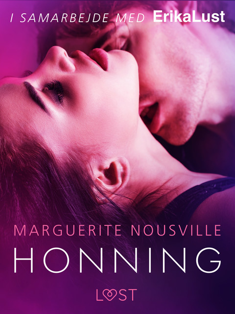 Honning – erotisk novelle, Marguerite Nousville
