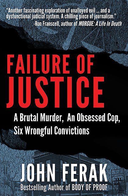 Failure of Justice, John Ferak