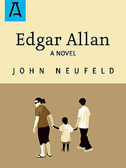 Edgar Allan, John Neufeld