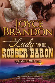 The Lady and the Robber Baron, Joyce Brandon