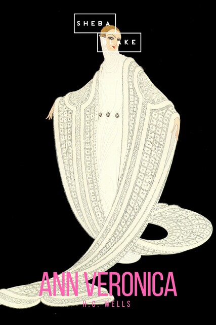 Ann Veronica, Herbert Wells, Sheba Blake