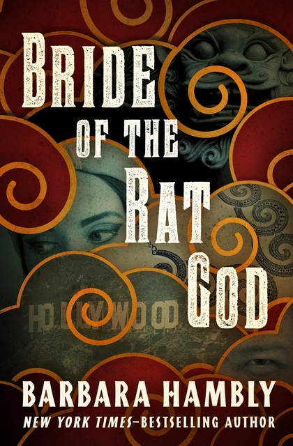 Bride of the Rat God, Barbara Hambly