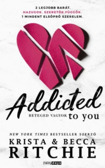 Addicted to you, amp, Becca Ritchie, Krista