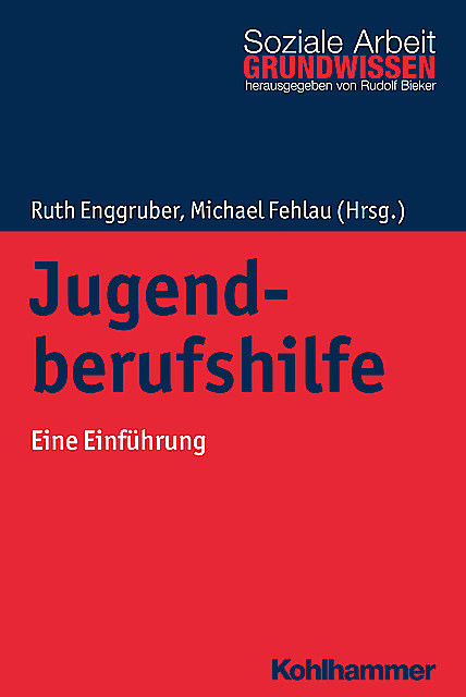 Jugendberufshilfe, Michael Fehlau, Ruth Enggruber